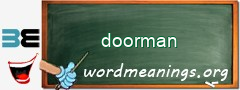 WordMeaning blackboard for doorman